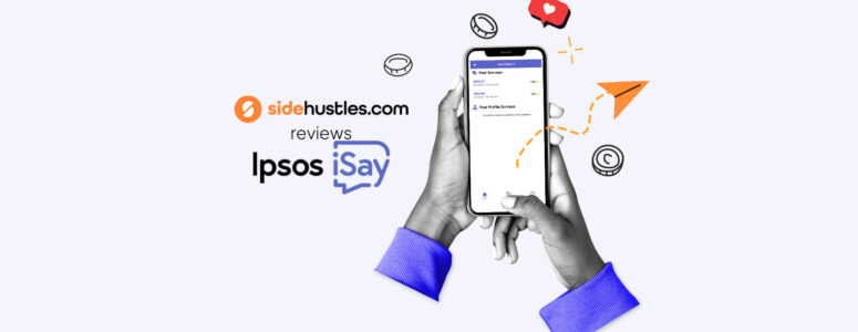 Smartphone showing the Ipsos iSay interface.