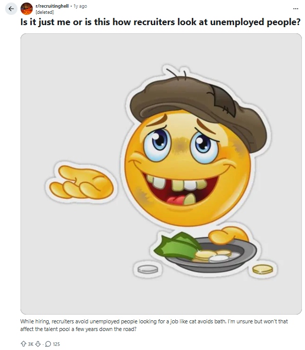 Reddit post asking about recruiters' perceptions of unemployed candidates with a meme portraying them as beggars.