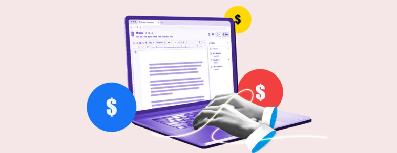 Laptop with an open document surrounded by dollar signs representing making money through writing