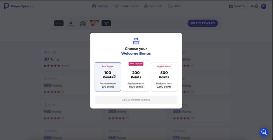 Choosing our Prime Opinion Welcome Bonus.