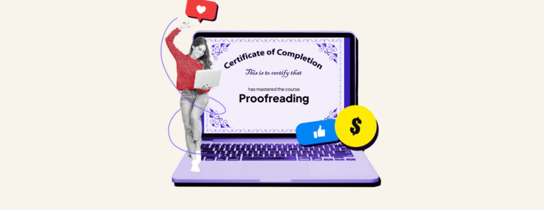 Freelance proofreader standing next to laptop showing proofreading certification